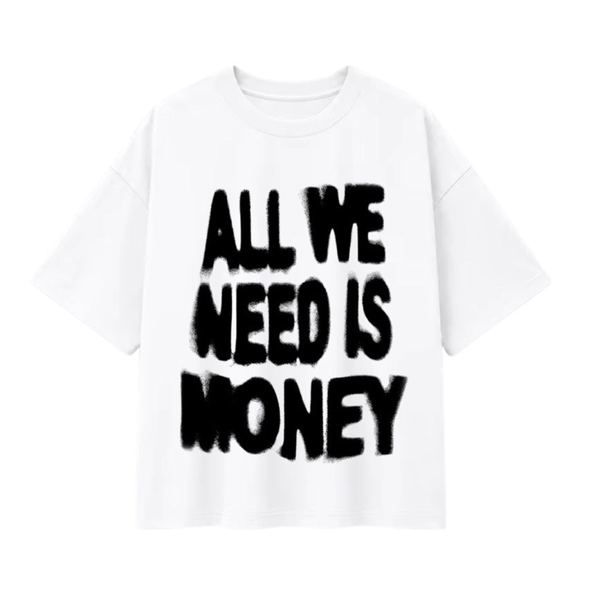 T-shirt oversize blanc, lettrage noir à la bombe All We Need Is Money