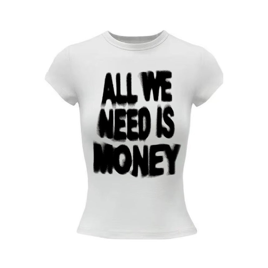 T-shirt blanc ajusté, lettrage noir à la bombe All We Need Is Money