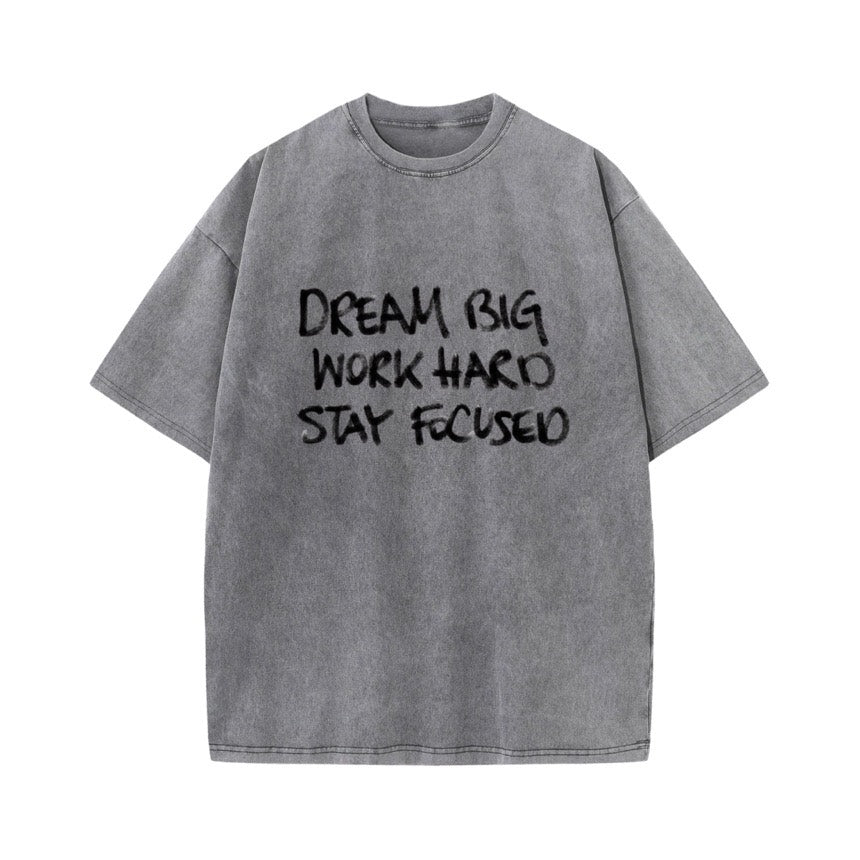 T-shirt oversize gris clair, lettrage noir au marqueur Dream Big Work Hard Stay Focused